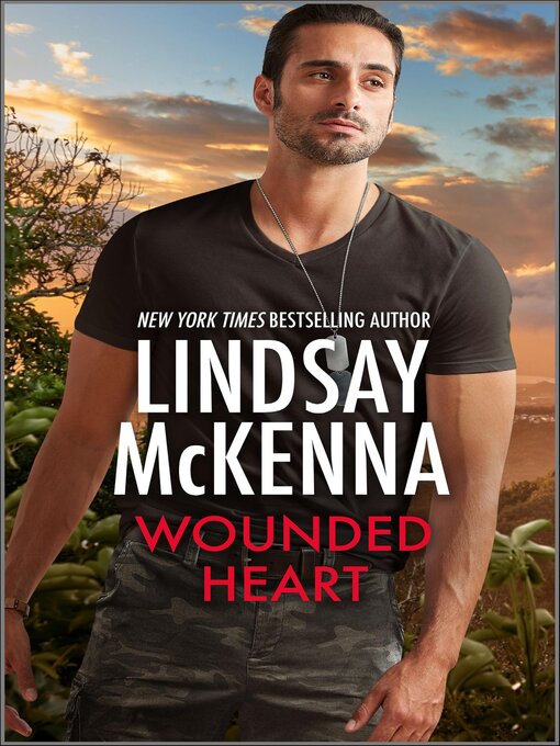 Title details for Wounded Heart by Lindsay McKenna - Available